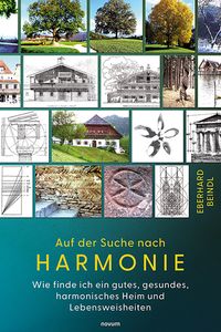 Auf der Suche nach Harmonie