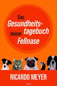 Das Gesundheitstagebuch deiner Fellnase