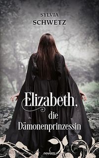 Elizabeth, die Dämonenprinzessin