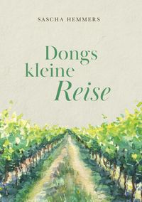 Dongs kleine Reise