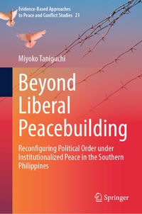 Beyond Liberal Peacebuilding