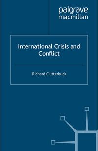 International Crisis and Conflict