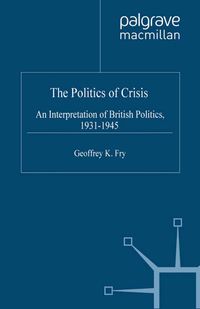 The Politics of Crisis