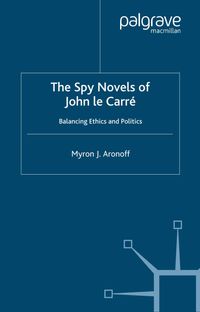 The Spy Novels of John Le Carre