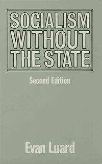 Socialism without the State