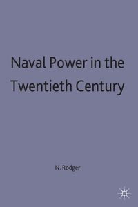 Naval Power in the Twentieth Century