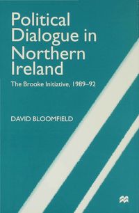 Political Dialogue in Northern Ireland