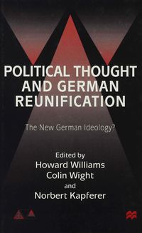 Political Thought and German Reunification