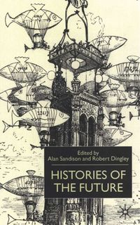 Histories of the Future