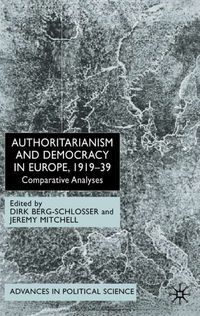 Authoritarianism and Democracy in Europe, 1919-39