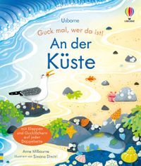 Guck mal, wer da ist! An der Küste