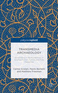 Transmedia Archaeology