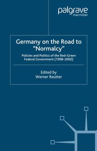 Germany on the Road to Normalcy