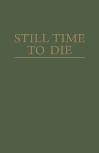 Still Time to Die