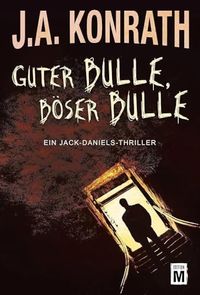 Guter Bulle, böser Bulle