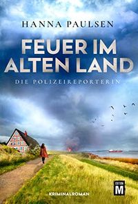 Feuer im Alten Land