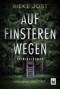 Auf finsteren Wegen