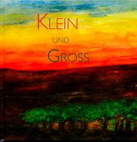 Klein und Gross