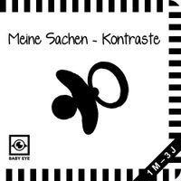 Meine Sachen – Kontraste: Kontrastbuch für Babys · kontrastreiche Bilder angepasst an Babyaugen · Schwarz Weiß Buch für Neugeborene · Mein erstes Bilderbuch · Montessori Buch