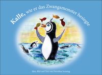 Kalle, wie er das Zwangsmonster besiegte