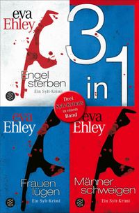 Engel sterben / Frauen lügen / Männer schweigen - Drei Krimis in einem Band