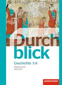 Durchblick Geschichte und Politik - Ausgabe 2015 für Realschulen in Niedersachsen