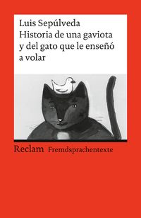 Historia de una gaviota y del gato que le enseñó a volar