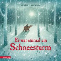 Es war einmal ein Schneesturm