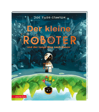 Der kleine Roboter und der lange Weg nach Hause