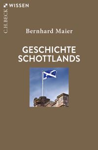 Geschichte Schottlands