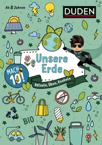 Mach 10! Unsere Erde - Ab 8 Jahren