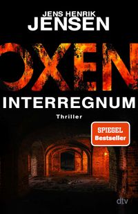 Oxen. Interregnum