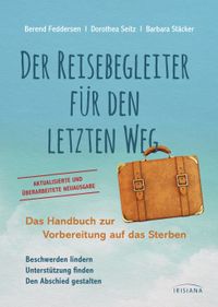 Der Reisebegleiter für den letzten Weg