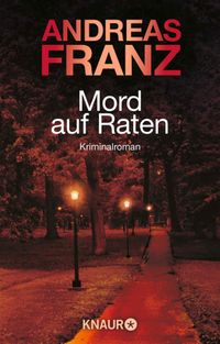 Mord auf Raten