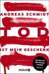 Tod ist mein Geschenk