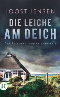 Die Leiche am Deich − Ein Nordsee-Krimi (Die Friesenbrauerin ermittelt 1)