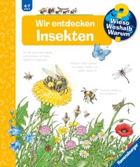 Wieso? Weshalb? Warum? Band 39 - Wir entdecken Insekten