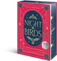 Nightbirds, Band 2 - Das Herz des Goldfinken