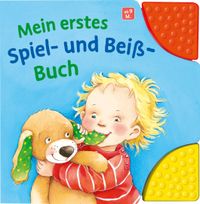 Mein erstes Spiel- und Beiß-Buch