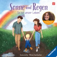 Sonne und Regen – So ist unser Leben