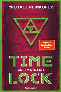 Timelock, Band 3 - Zeitmeister