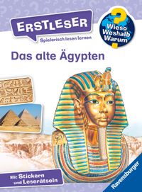 Wieso? Weshalb? Warum? Erstleser, Band 9 - Das alte Ägypten