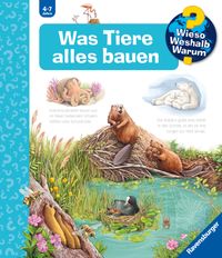 Wieso? Weshalb? Warum? Band 66 - Was Tiere alles bauen