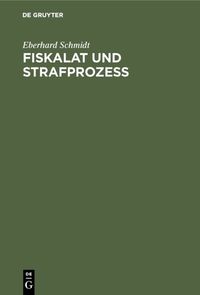 Fiskalat und Strafprozeß