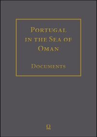Portugal in the Sea of Oman: Religion and Politics