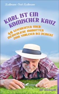 Karl ist ein komischer Kauz