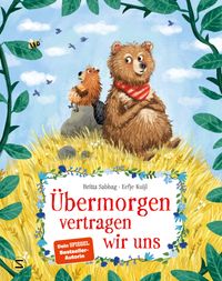 Übermorgen vertragen wir uns