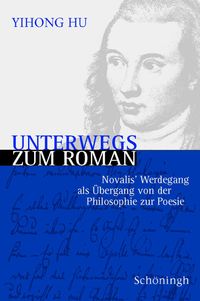 Unterwegs zum Roman
