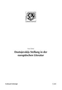 Dostojevskijs Stellung in der europäischen Literatur