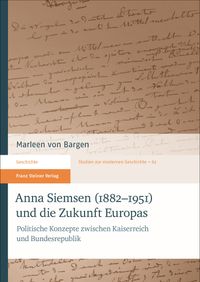 Anna Siemsen (1882–1951) und die Zukunft Europas